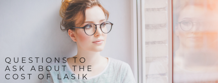 Questions to Ask About the Cost of LASIK St. Cloud Eye